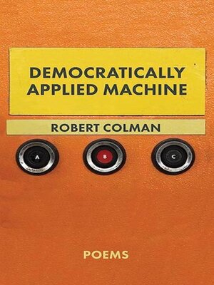 cover image of Democratically Applied Machine